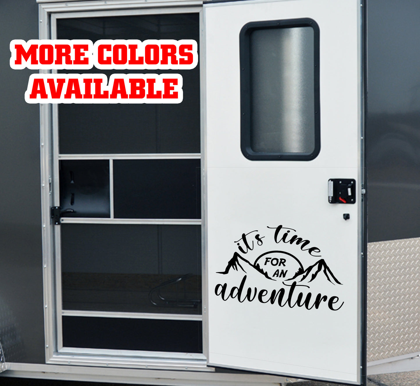 It's time for an Adventure camping Vinyl Sticker Decal Graphic | RV Slide Decal RV Door Decal Travel Trailer Camper