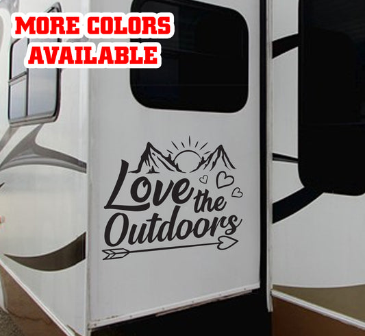 Love the outdoors camping Vinyl Sticker Decal Graphic | RV Slide Decal RV Door Decal Travel Trailer Camper
