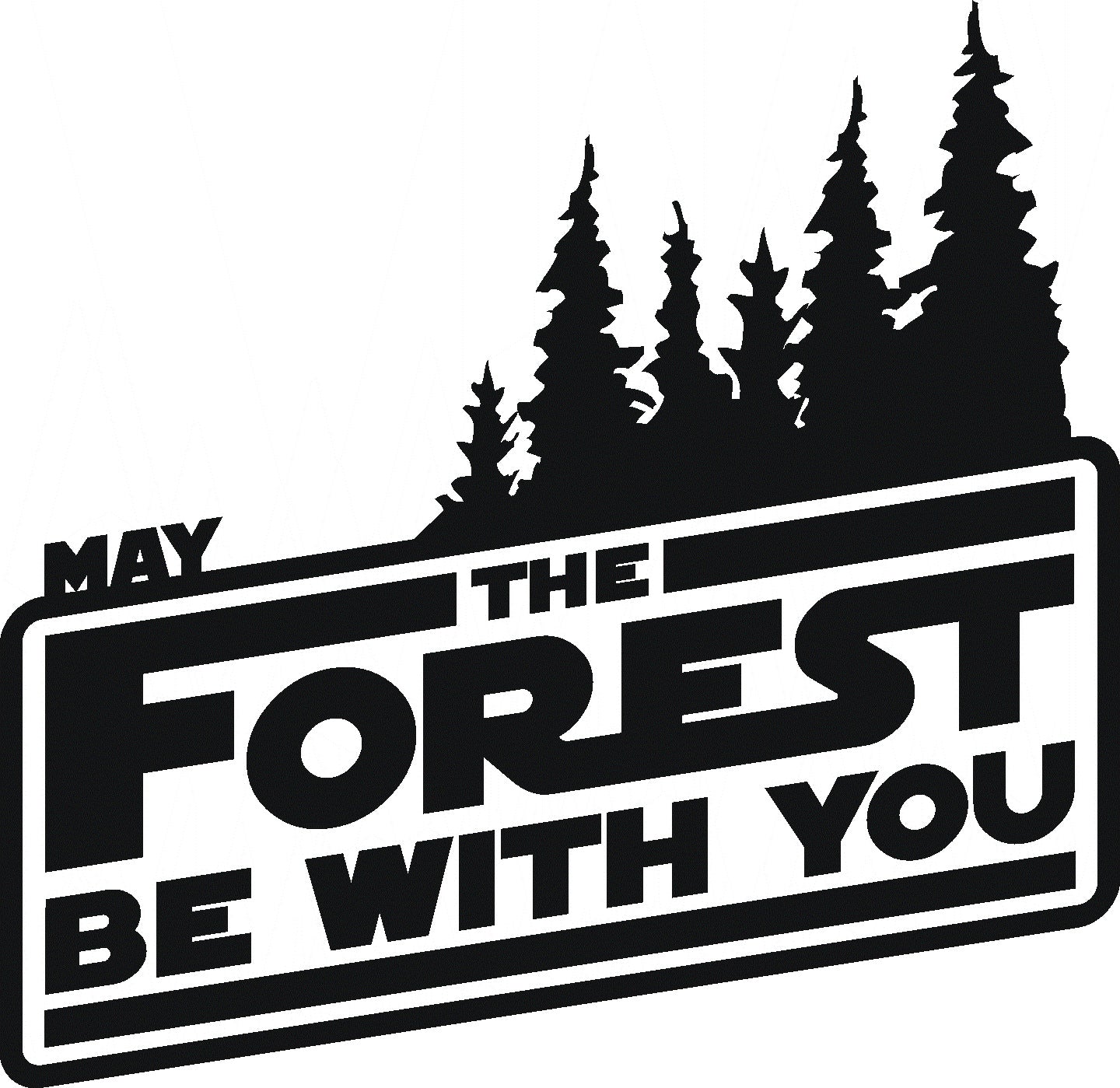 May The Forest Be With You Star Wars Vinyl Sticker Decal Graphic | RV Slide Decal RV Door Decal Travel Trailer Camper 5th wheel stickers