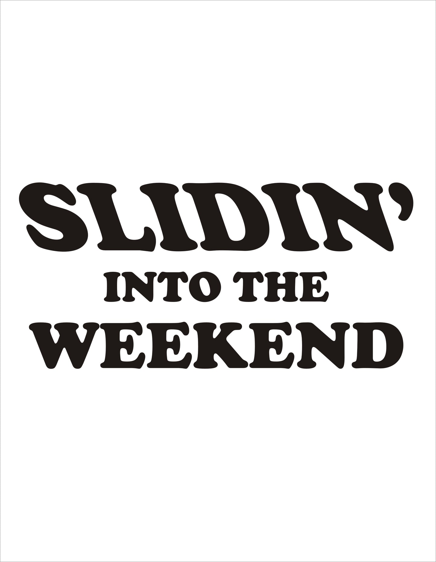Slidin into the weekend RV slide out large vinyl Decal Graphic kit funny camping