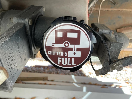 Funny Shitter's Full Vinyl Sticker Decal - RV Sewer Cap Decal - 3.25" Diameter - National Lampoons Christmas vacation camper camp R/V