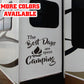 The Best Days are spent Camping Vinyl Sticker Decal Graphic | RV Slide Decal RV Door Decal Travel Trailer Camper