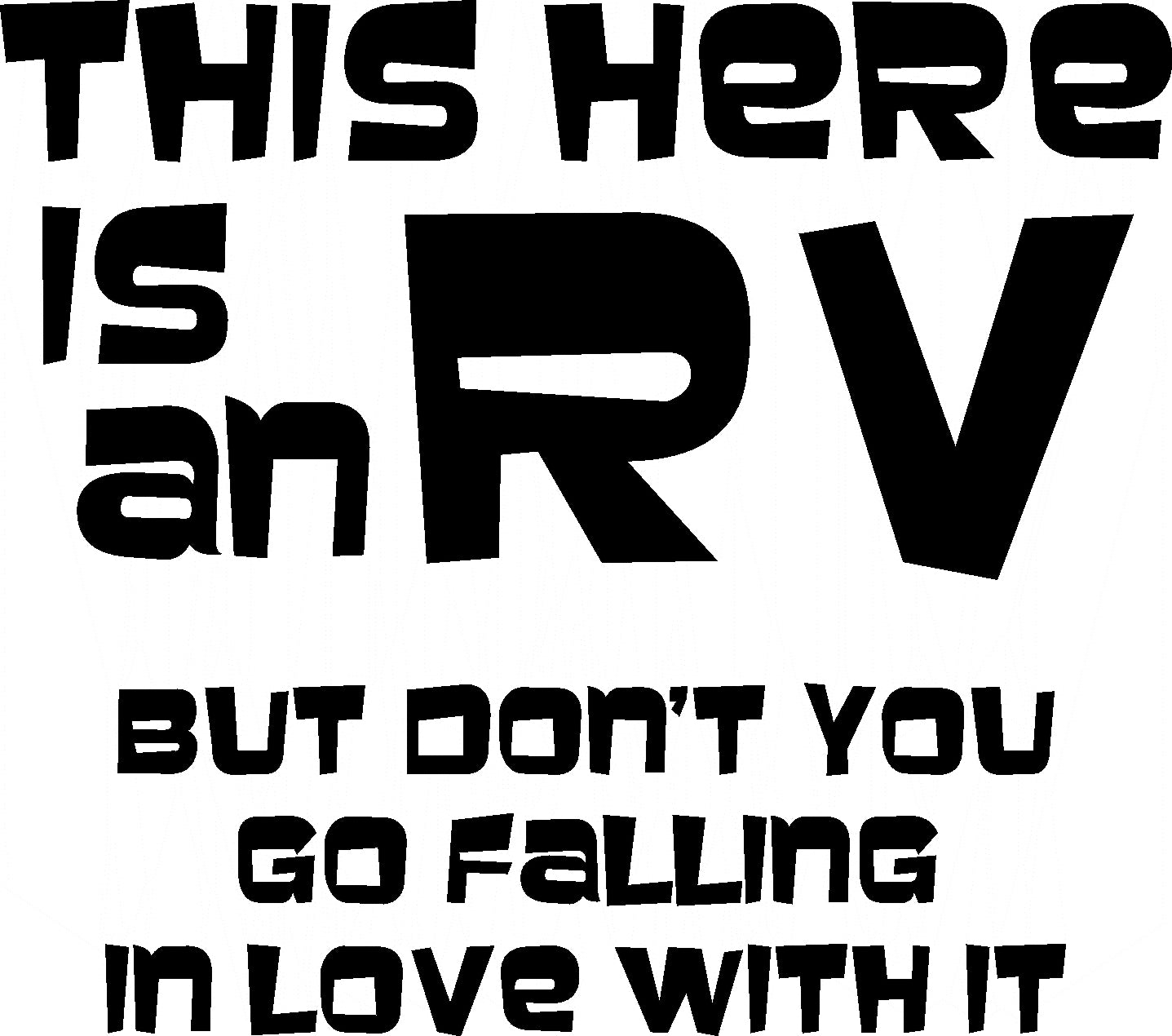 Cousin Eddie Funny RV Vinyl Sticker Decal Graphic | RV Slide Decal RV Door Decal Travel Trailer Camper 5th wheel stickers