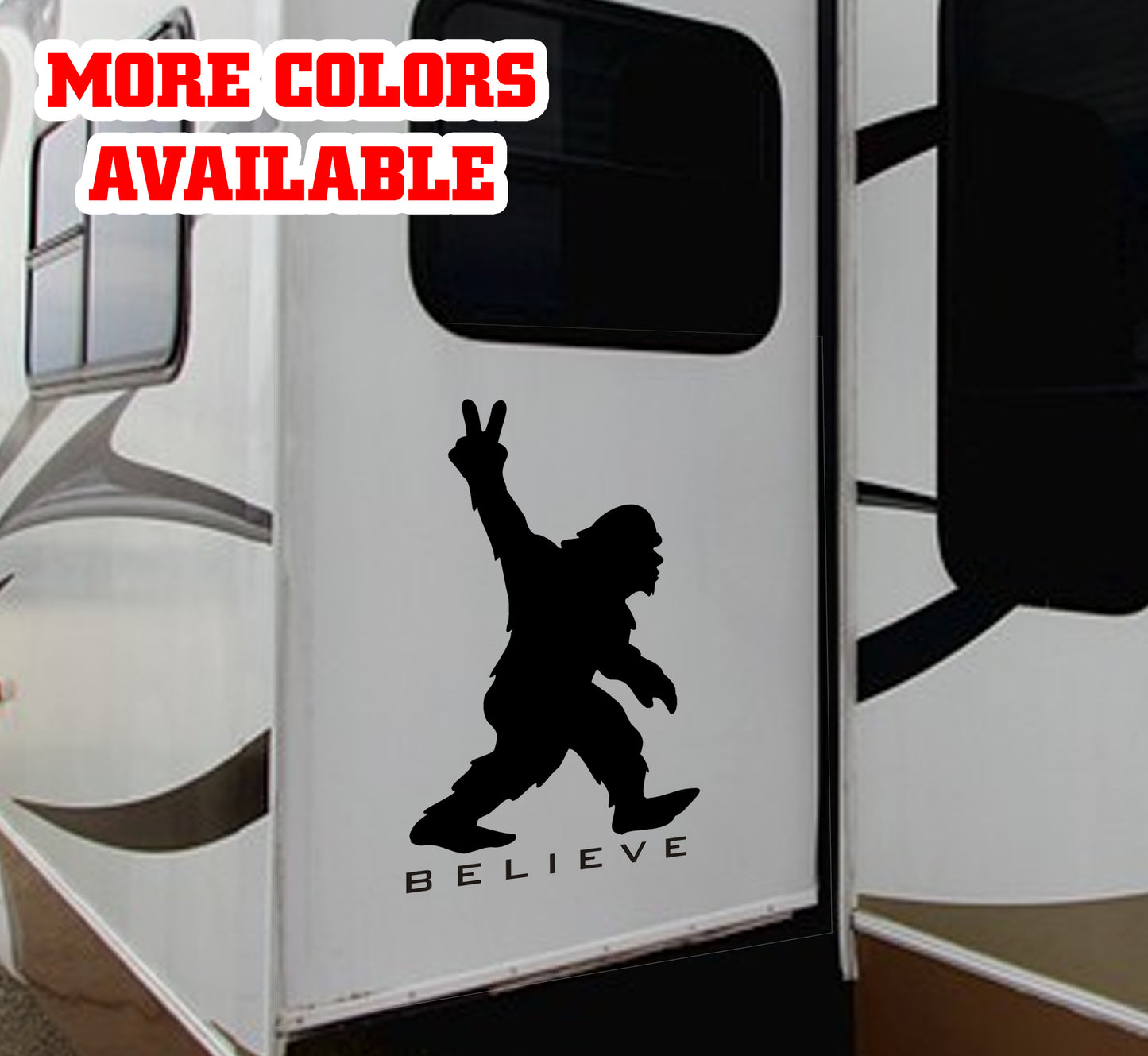 Bigfoot Yeti Believe Vinyl Sticker Decal Graphic | RV Slide Decal RV Door Decal Travel Trailer Camper motorhome sasquatch graphics big foot
